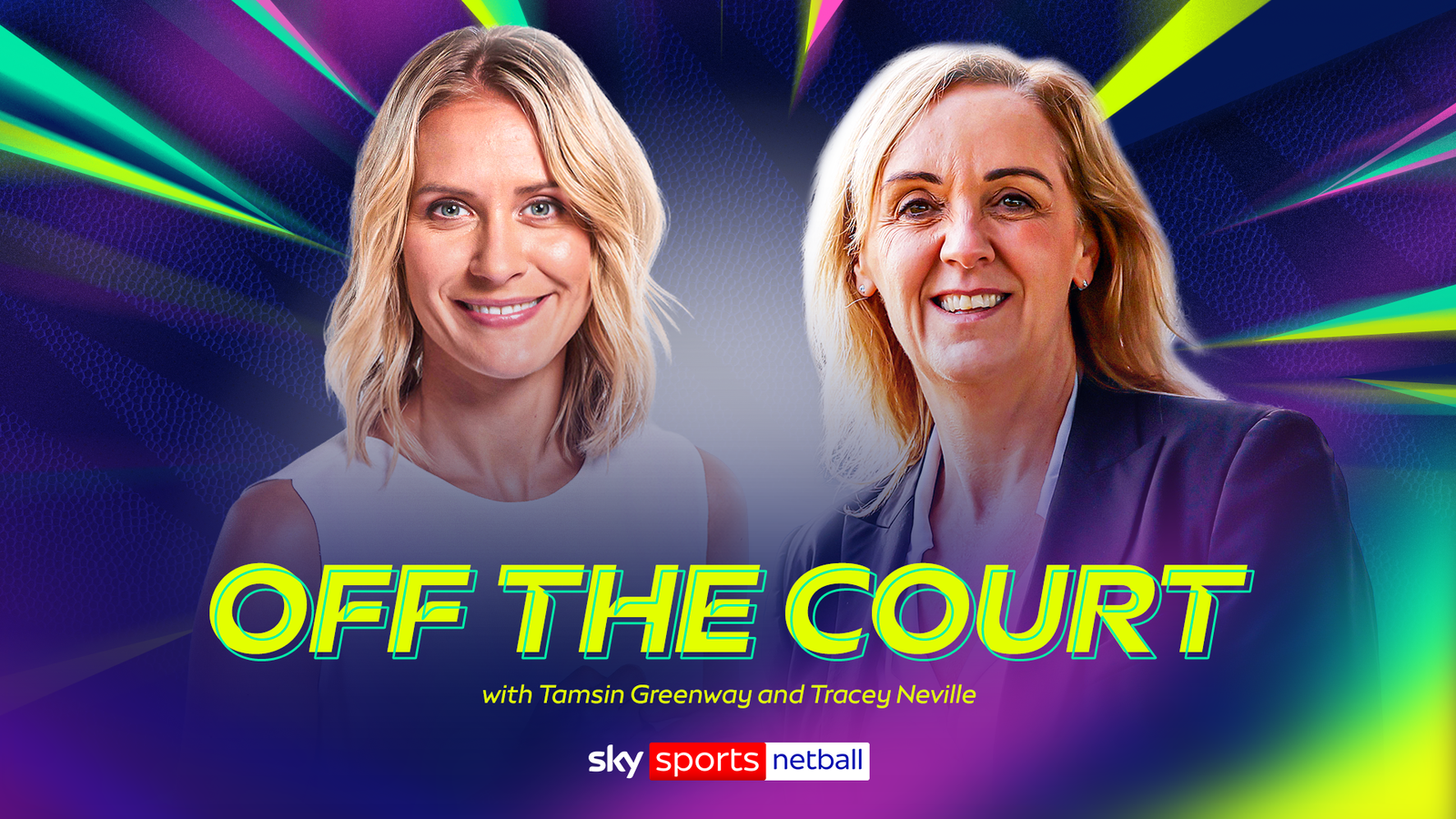 K1体育 幕后专访：Tamsin Greenway 与 Tracey Neville 深度对谈
